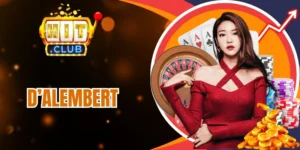 Bật mí đặc điểm của chiến thuật D’Alembert 